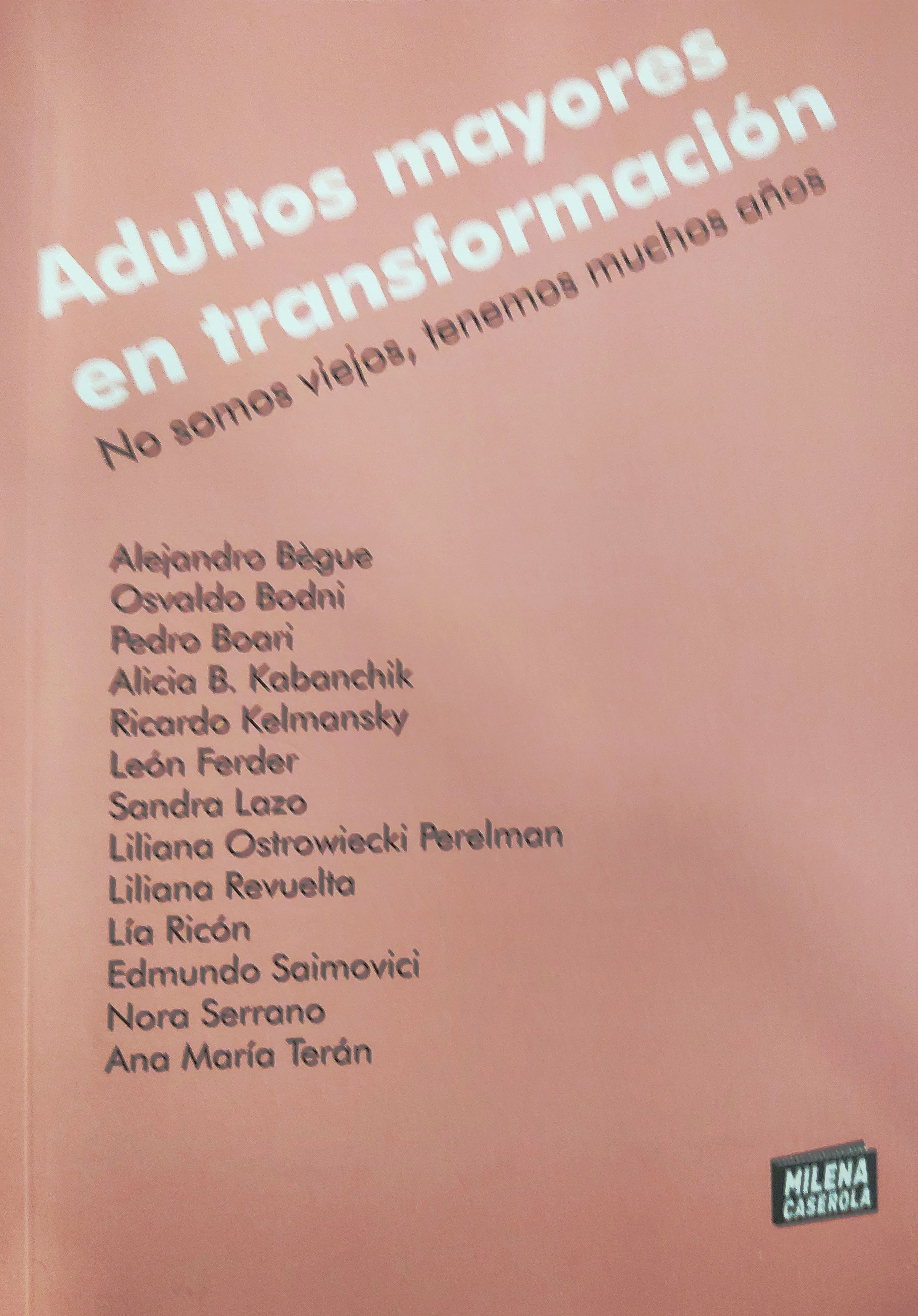 Adultos Mayores en transformación